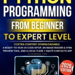 Python Programming From Beginner to Expert Level